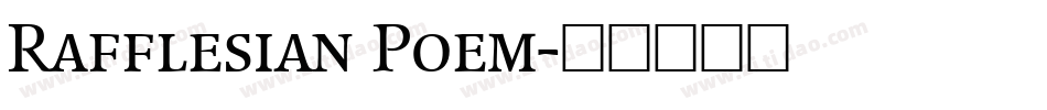 Rafflesian Poem字体转换